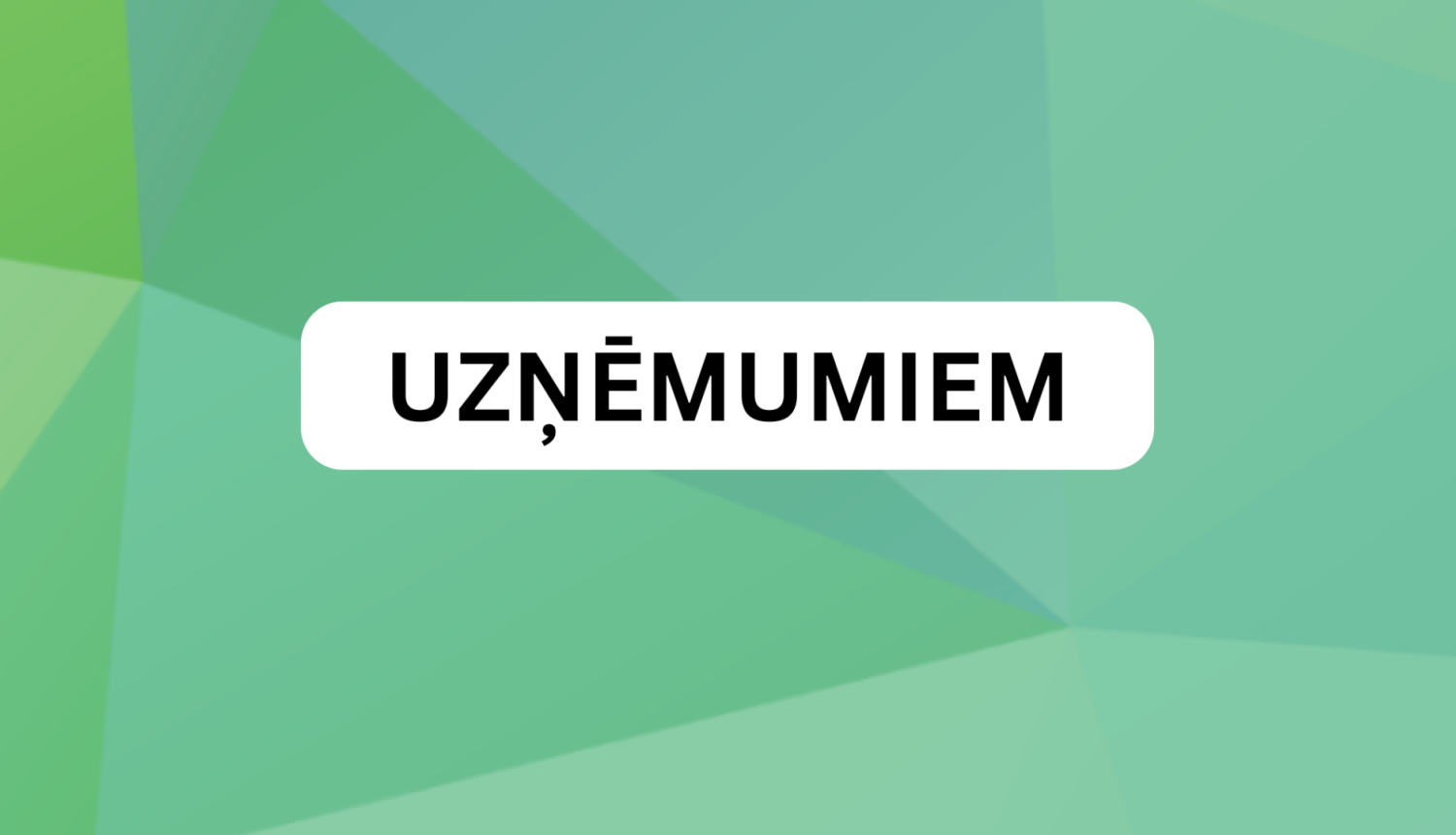 Uzņēmumiem